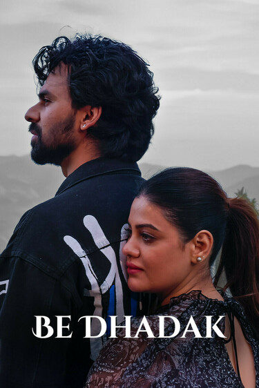 Be Dhadak