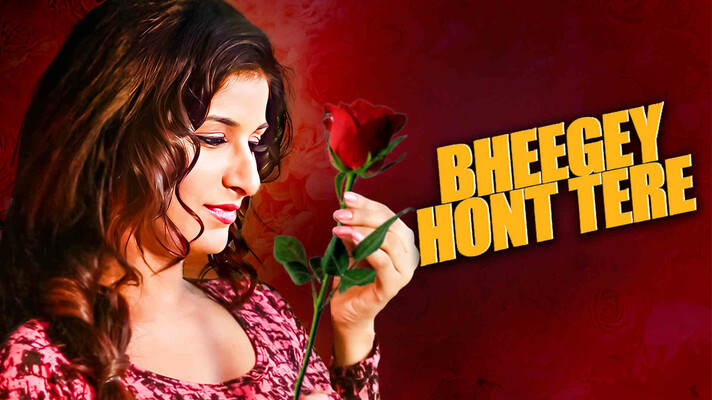 Bheegey Hont Tere