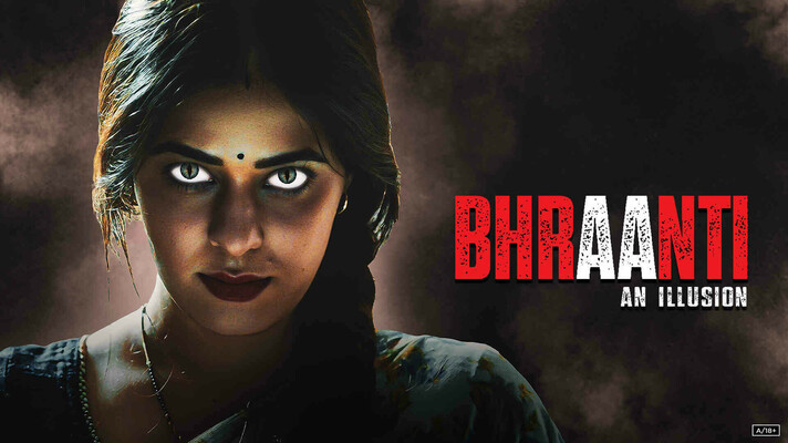 Bhraanti - An illusion