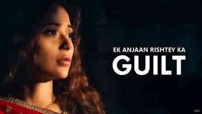 Ek_Anjaan_Rishtey_Ka_Guilt