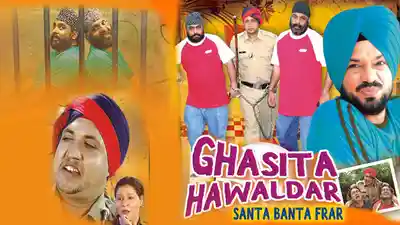 Ghasita Hawaldar Santa Banta Faraar
