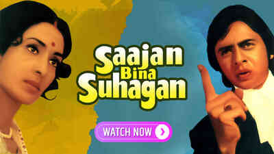 Saajan Bina Suhagan