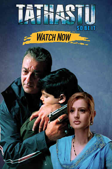 Tathastu... So Be It