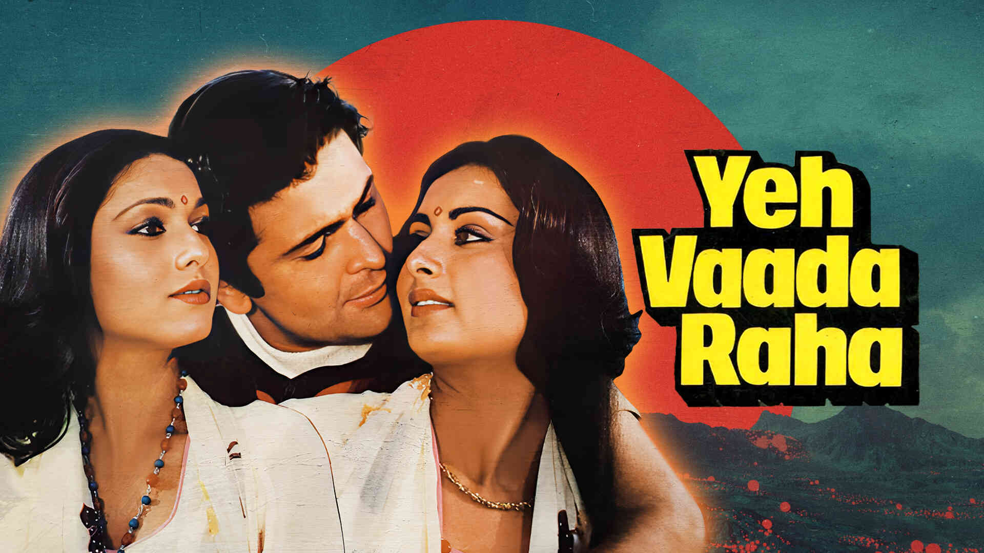 Yeh Vaada Raha